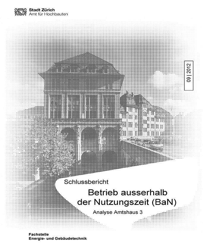 Titelseite Studie Betrieb ausserhalb der Nutzungszeit (BaN) - Analyse Amtshaus 3