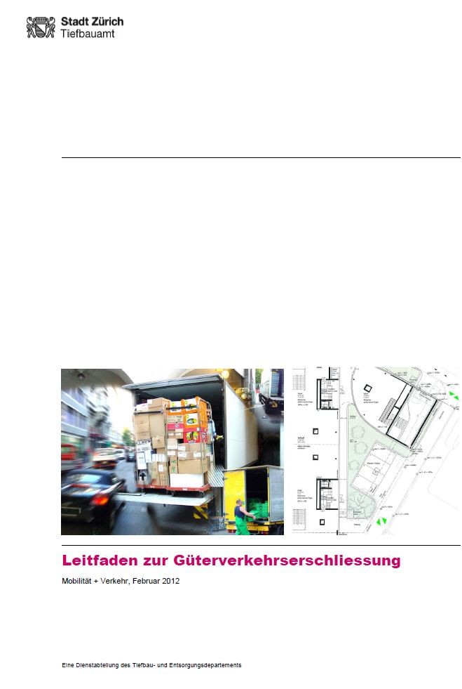 Leitfaden zur Güterverkehrserschliessung