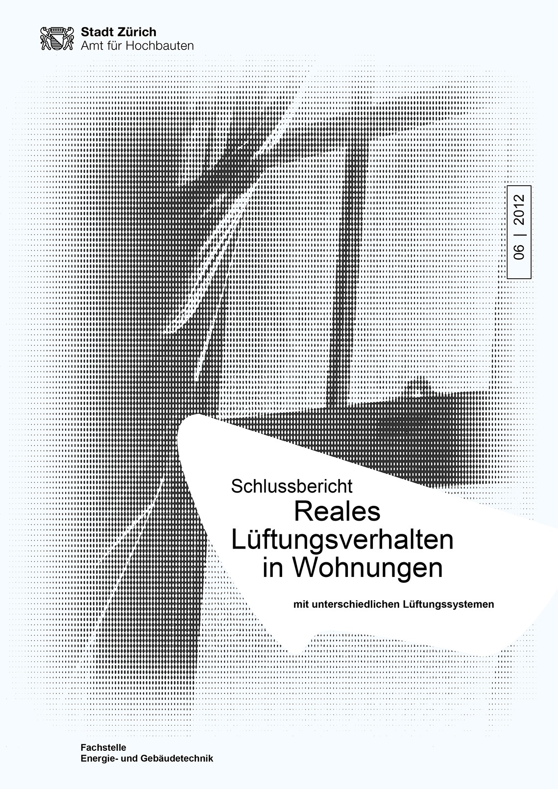 Titelseite Studie Reales Lüftungsverhalten in Wohnungen mit unterschiedlichen Lüftungssystemen