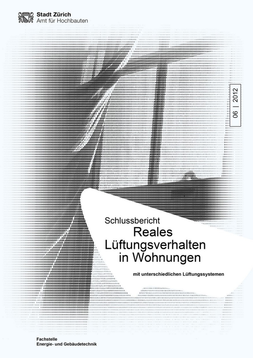 Reales Lüftungsverhalten in Wohnungen mit unterschiedlichen Lüftungssystemen Titelseite Studie Reales Lüftungsverhalten in Wohnungen mit unterschiedlichen Lüftungssystemen