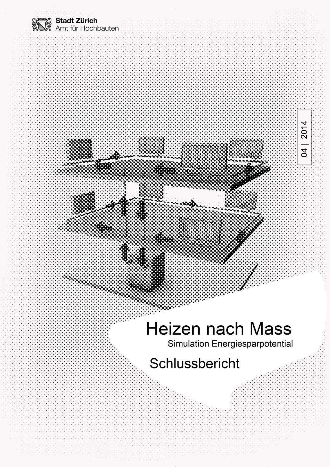 Titelseite Studie Heizen nach Mass - Simulation Energiesparpotential