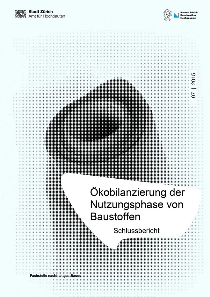 Ökobilanzierung der Nutzungsphase von Baustoffen Titelseite Studie Ökobilanzierung der Nutzungsphase von Baustoffen