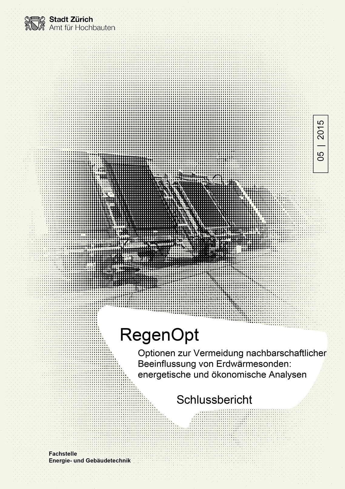Titelseite Studie RegenOpt - Optionen Vermeidung nachbarschaftlicher Beeinflussung vo Erdwärmesonden