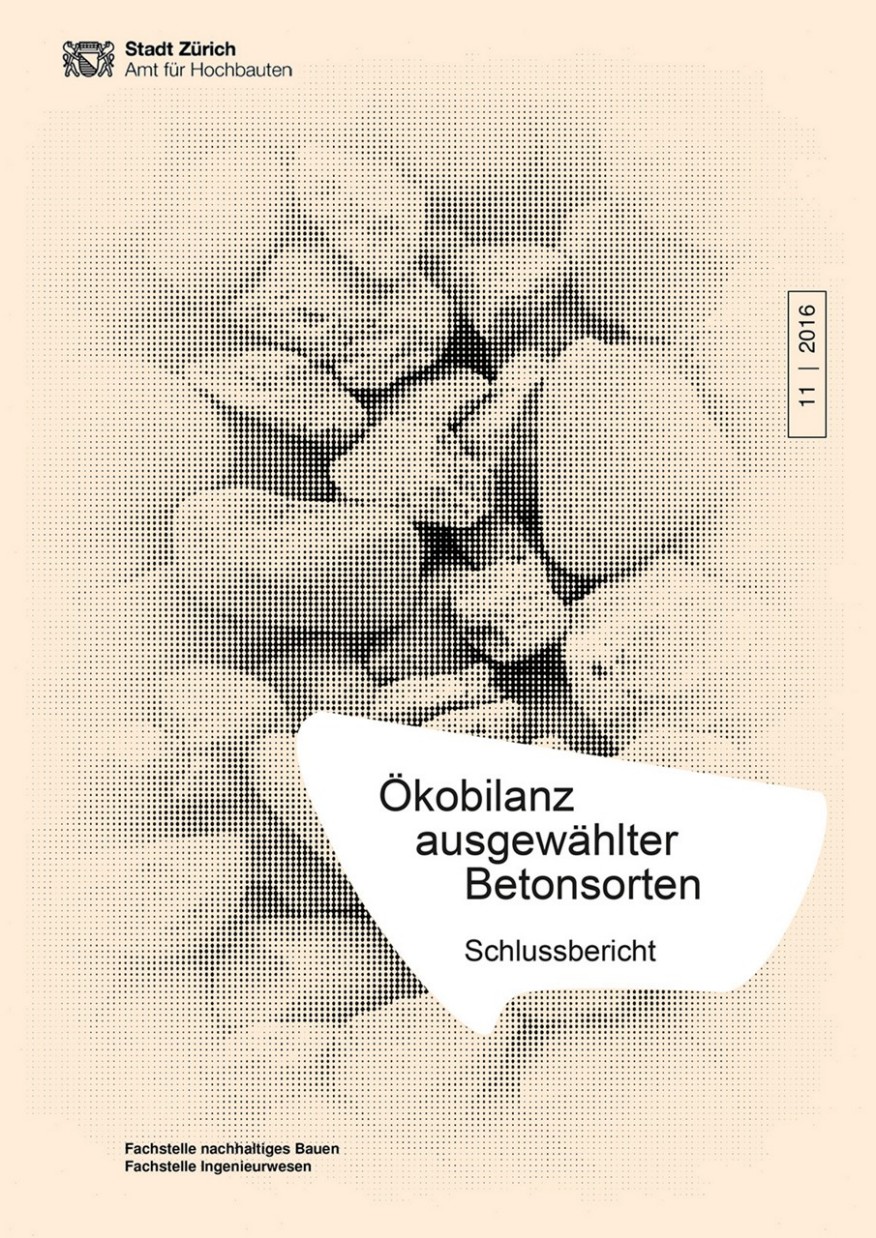 Ökobilanz ausgewählter Betonsorten Titelseite Studie Ökobilanz ausgewählter Betonsorten