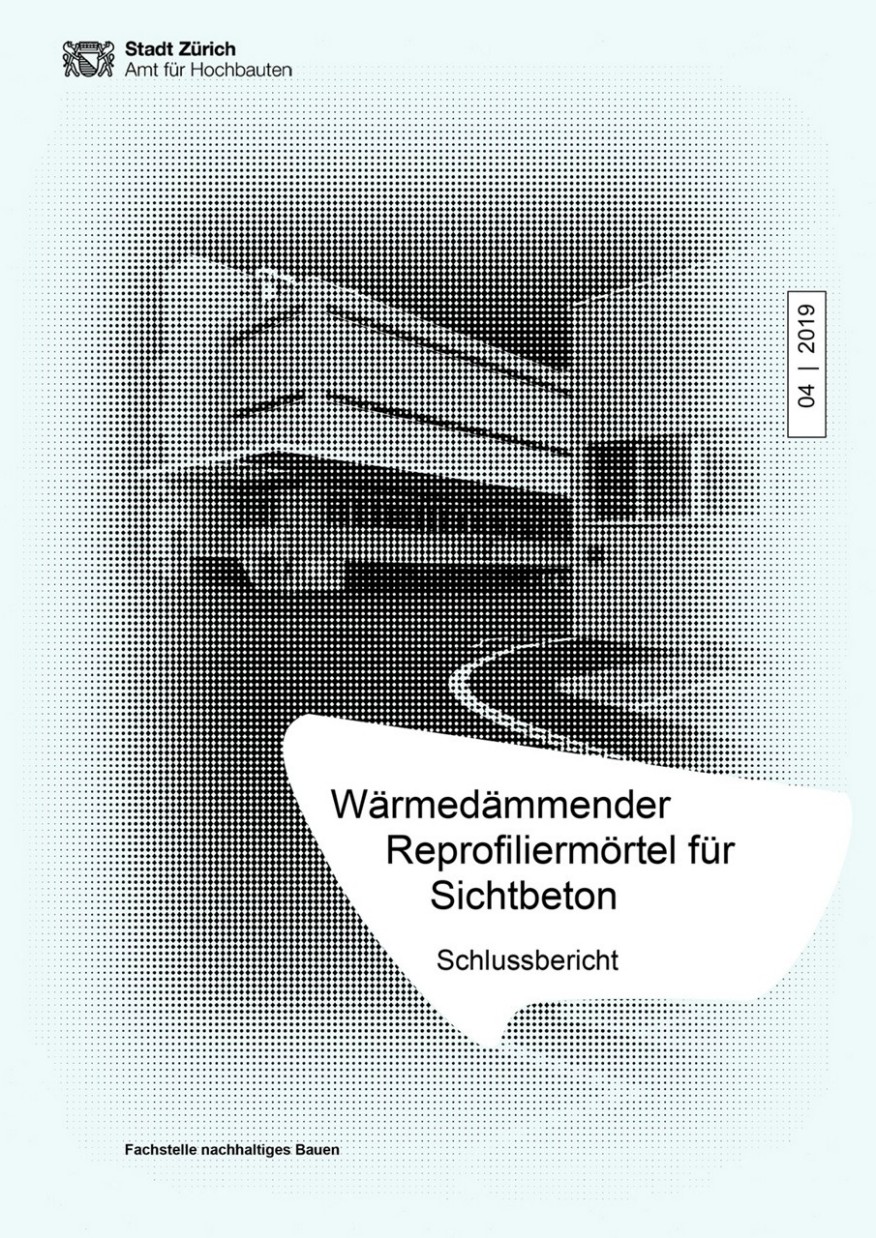 Wärmedämmender Reprofiliermörtel für Sichtbeton Titelseite Studie Wärmedämmender Reprofiliermörtel für Sichtbeton
