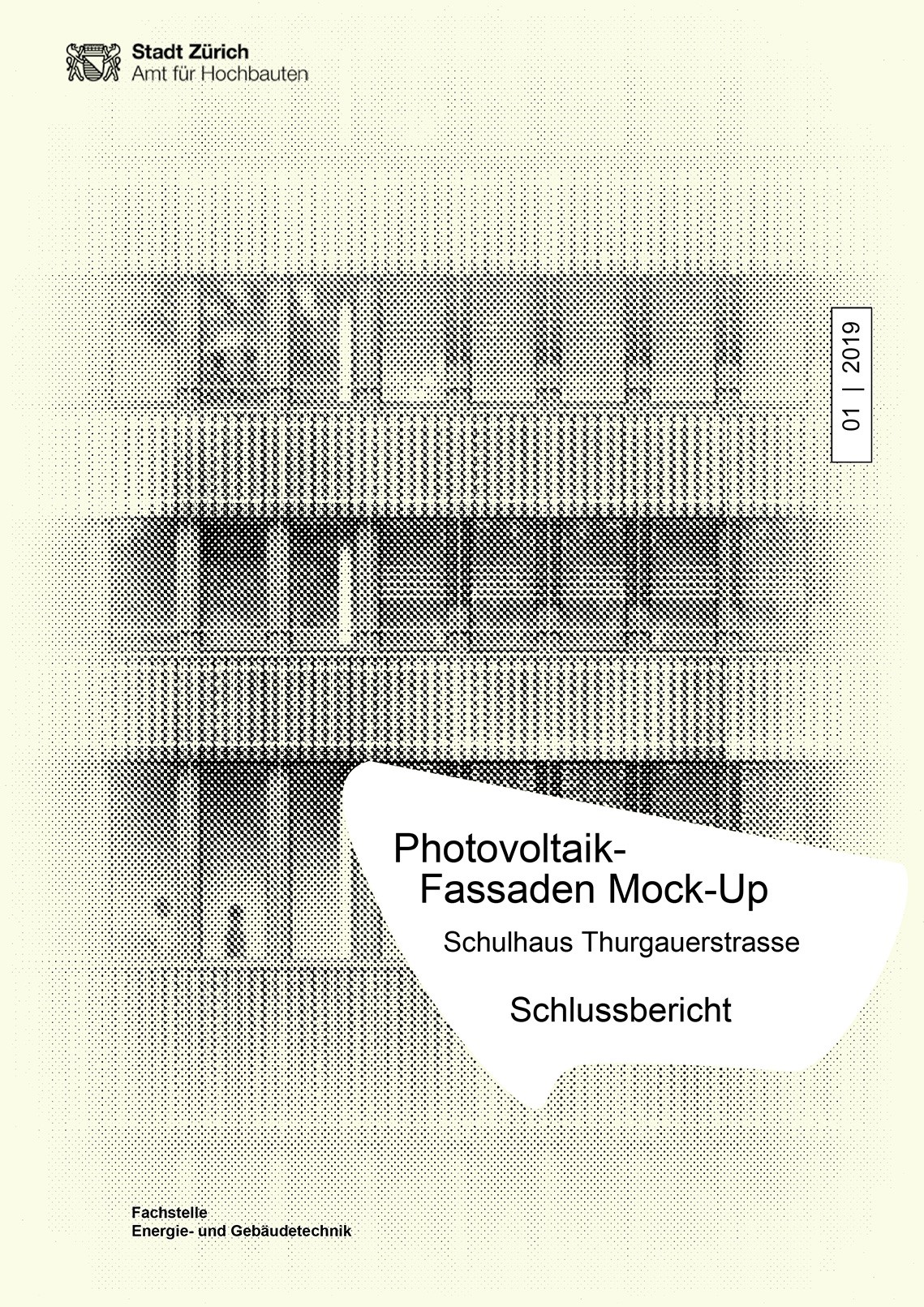 Titelseite Studie Photovoltaik Fassaden Mock-Up - Schulhaus Thurgauerstrasse