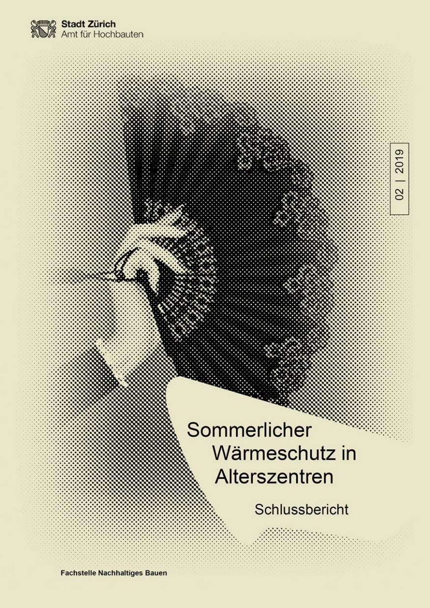 Sommerlicher Wärmeschutz in Alterszentren Titelseite Studie Sommerlicher Wärmeschutz in Alterszentren