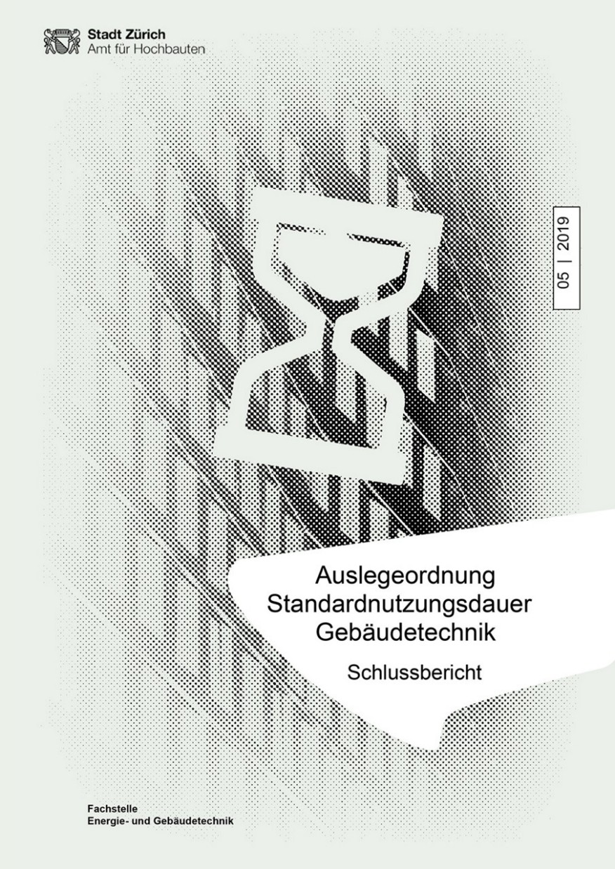 Auslegeordnung Standardnutzungsdauer Gebäudetechnik Titelseite Studie Auslegeordnung Standardnutzungsdauer Gebäudetechnik