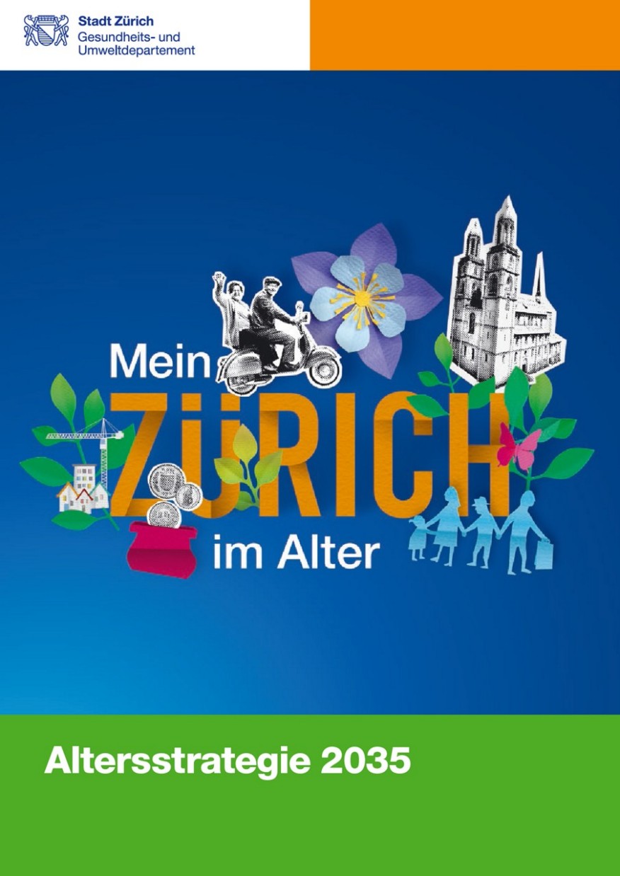 Altersstrategie 2035 Das Titelblatt zeigt den Titel «Mein Zürich im Alter» auf blauem Grund.