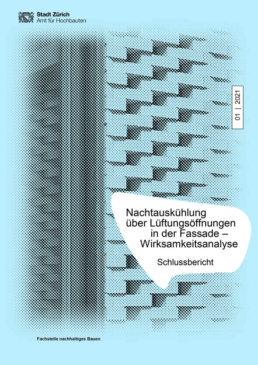 Nachtauskühlung über Lüftungsöffnungen in der Fassade – Wirksamkeitsanalyse Titelseite Studie Nachtauskühlung über Lüftungsöffnungen in der Fassade – Wirksamkeitsanalyse