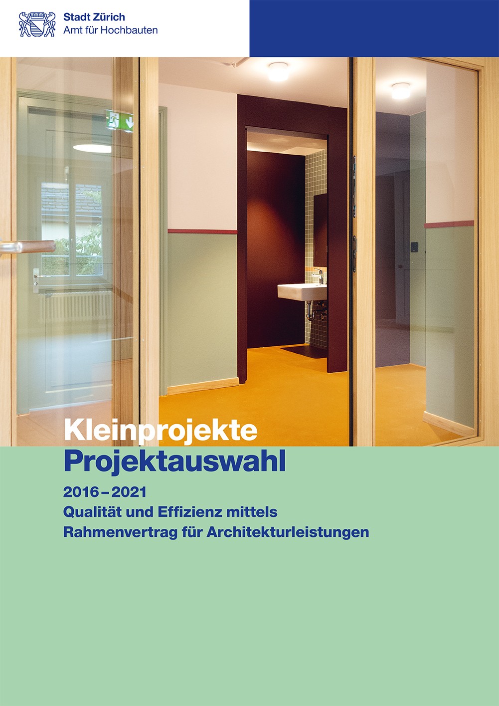Titelseite Baudokumentation Kleinprojekte Projektauswahl mit Blick in den Eingangsbereich eines Kindergartens.