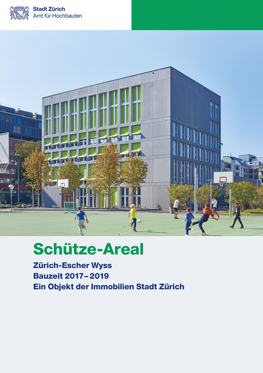 Titelseite Baudokumentation Schütze-Areal mit Aussenaufnahme.