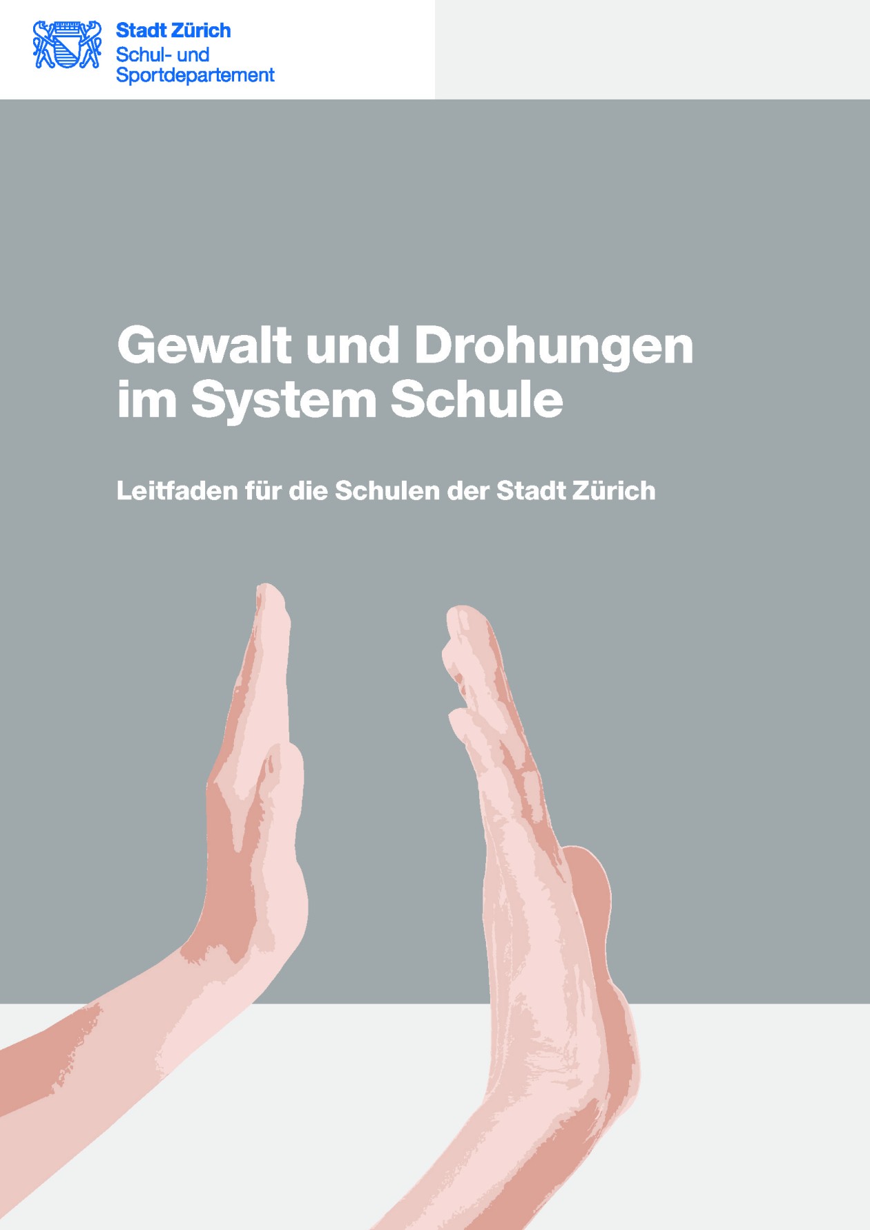 Titelseite des Leitfadens Gewalt und Drohungen im System Schule