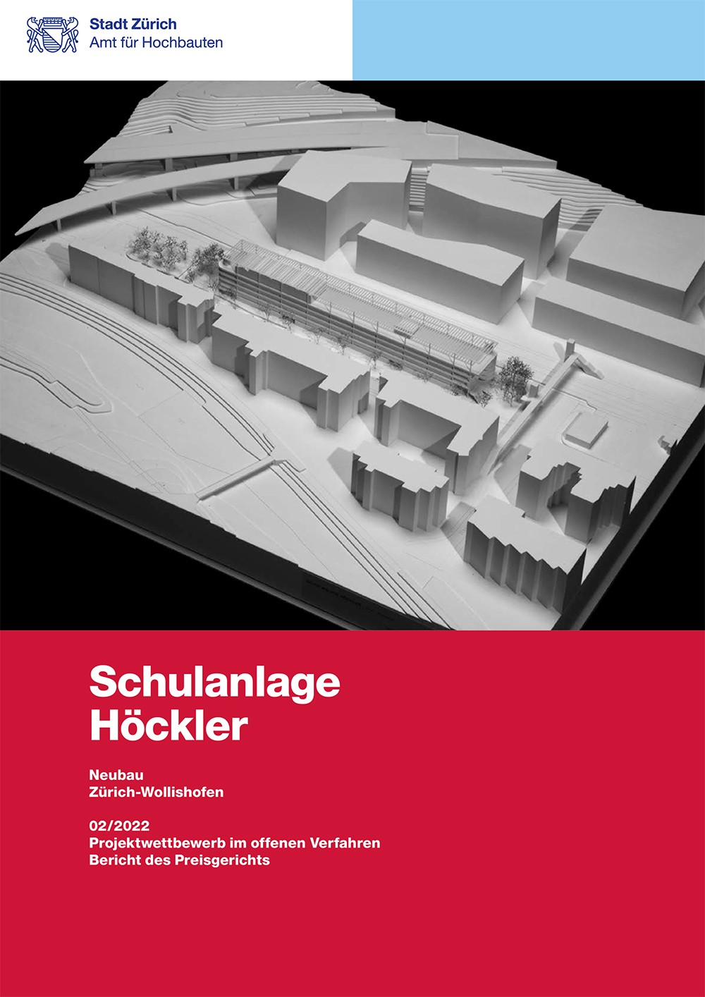 Titelseite Jurybericht Schulanlage Höckler mit Modellfotografie.