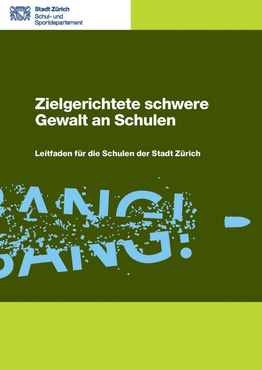 Zielgerichtete schwere Gewalt Titelseite des Leitfadens Zielgerichtete schwere Gewalt an Schulen