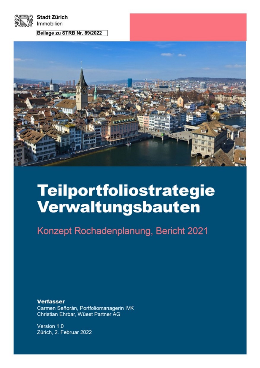 Teilportfoliostrategie Verwaltungsbauten - Konzept Rochadenplanung gem. Bericht 2021 Teilportfoliostrategie Verwaltungsbauten - Konzept Rochadenplanung gem. Bericht 2021