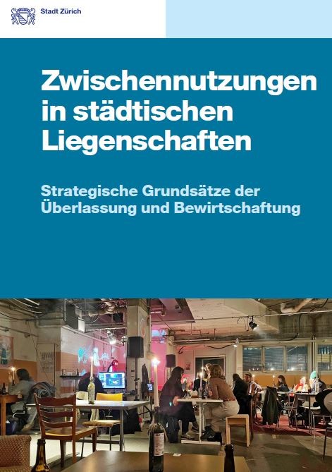 Cover Publikation Zwischennutzungen Zwischennutzungen in städtischen Liegenschaften
