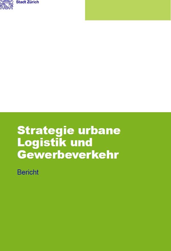 Strategie urbane Logistik und Gewerbeverkehr