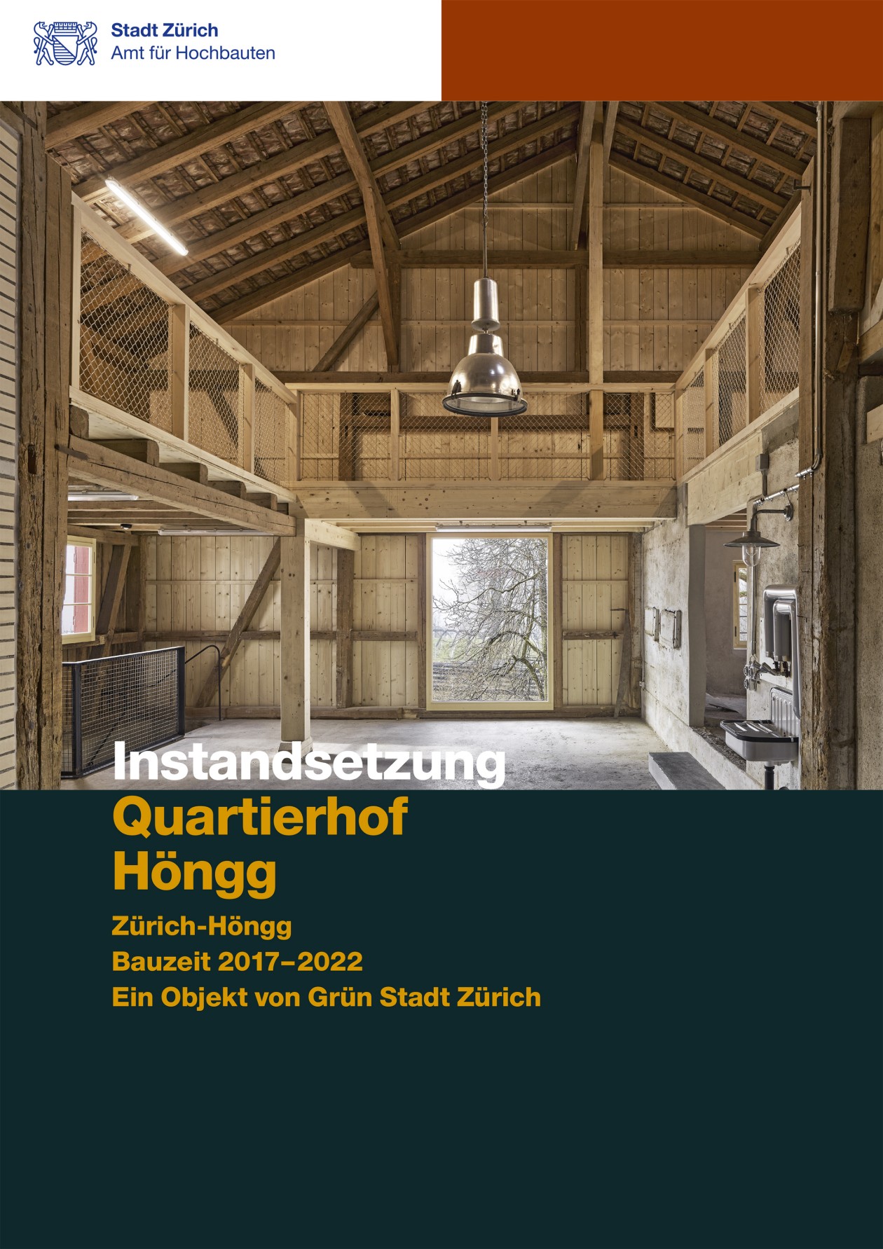 Titelseite Baudokumentation Instandsetzung Quartierhof Höngg mit Blick in das Tenn.