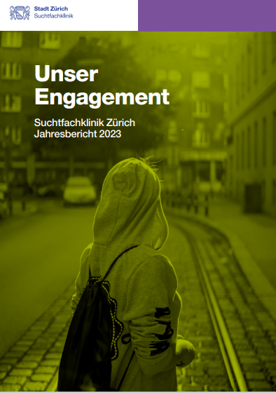 Cover Jahresbericht Suchtfachklinik Zürich 2023