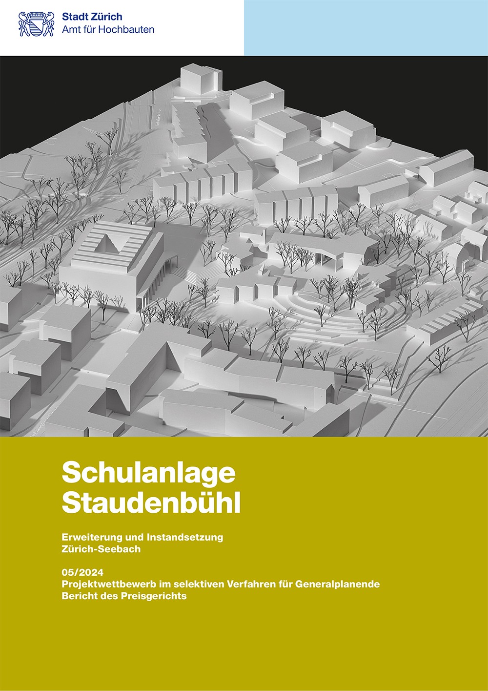 Titelseite Jurybericht Schulanlage Staudenbühl mit Modellfotografie.