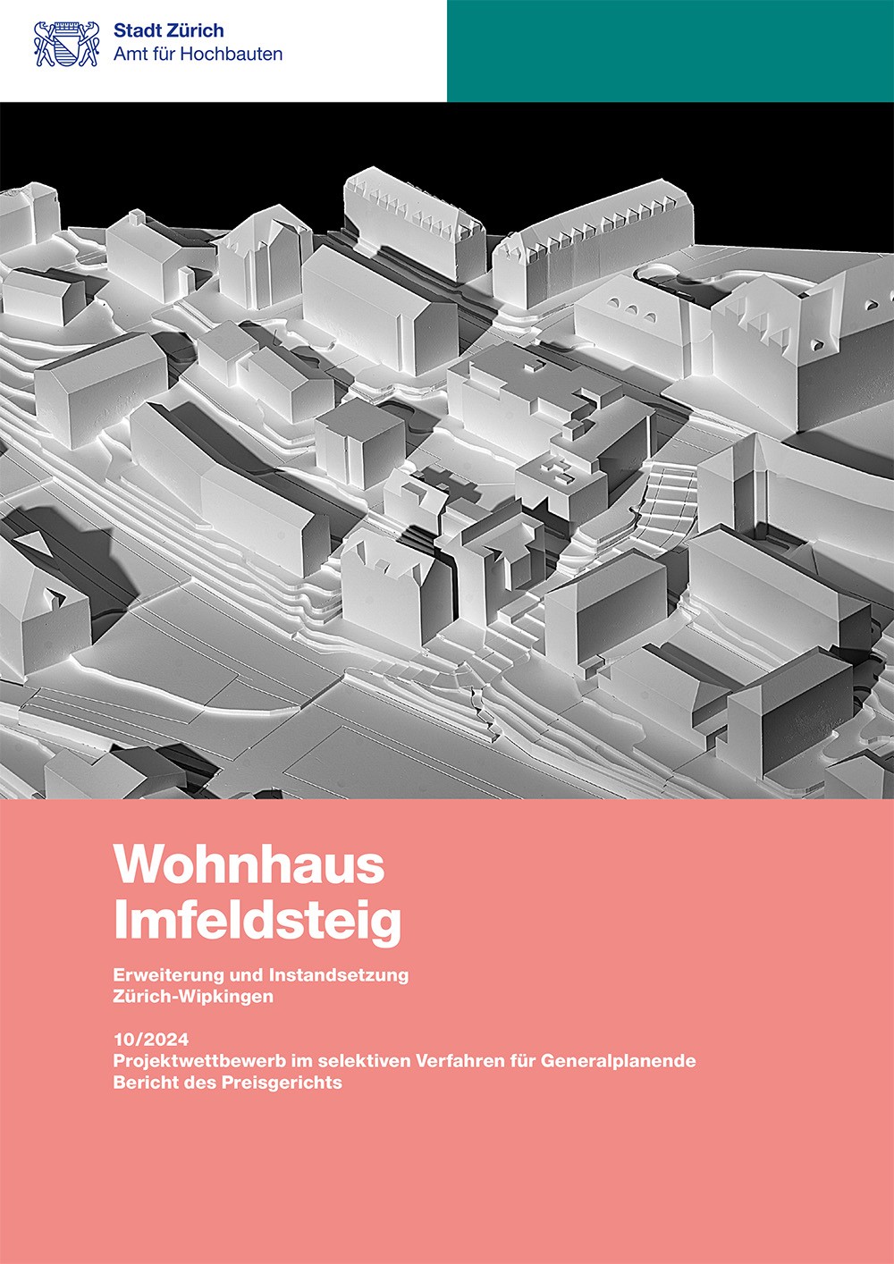 Titelseite Jurybericht Wohnbauten Imfeldsteig mit Modellfotografie.
