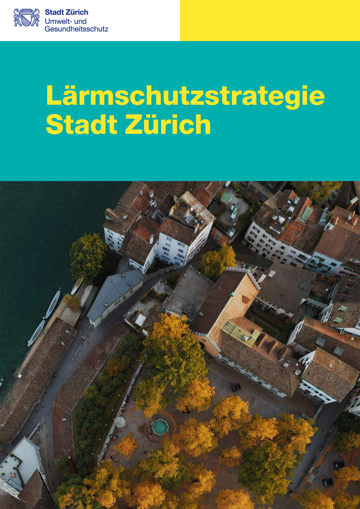 Titelseite Lärmschutzstrategie der Stadt Zürich
