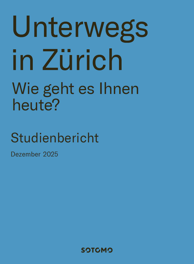 Sotomostudie Unterwegs in Zürich Studienbericht Titelbild