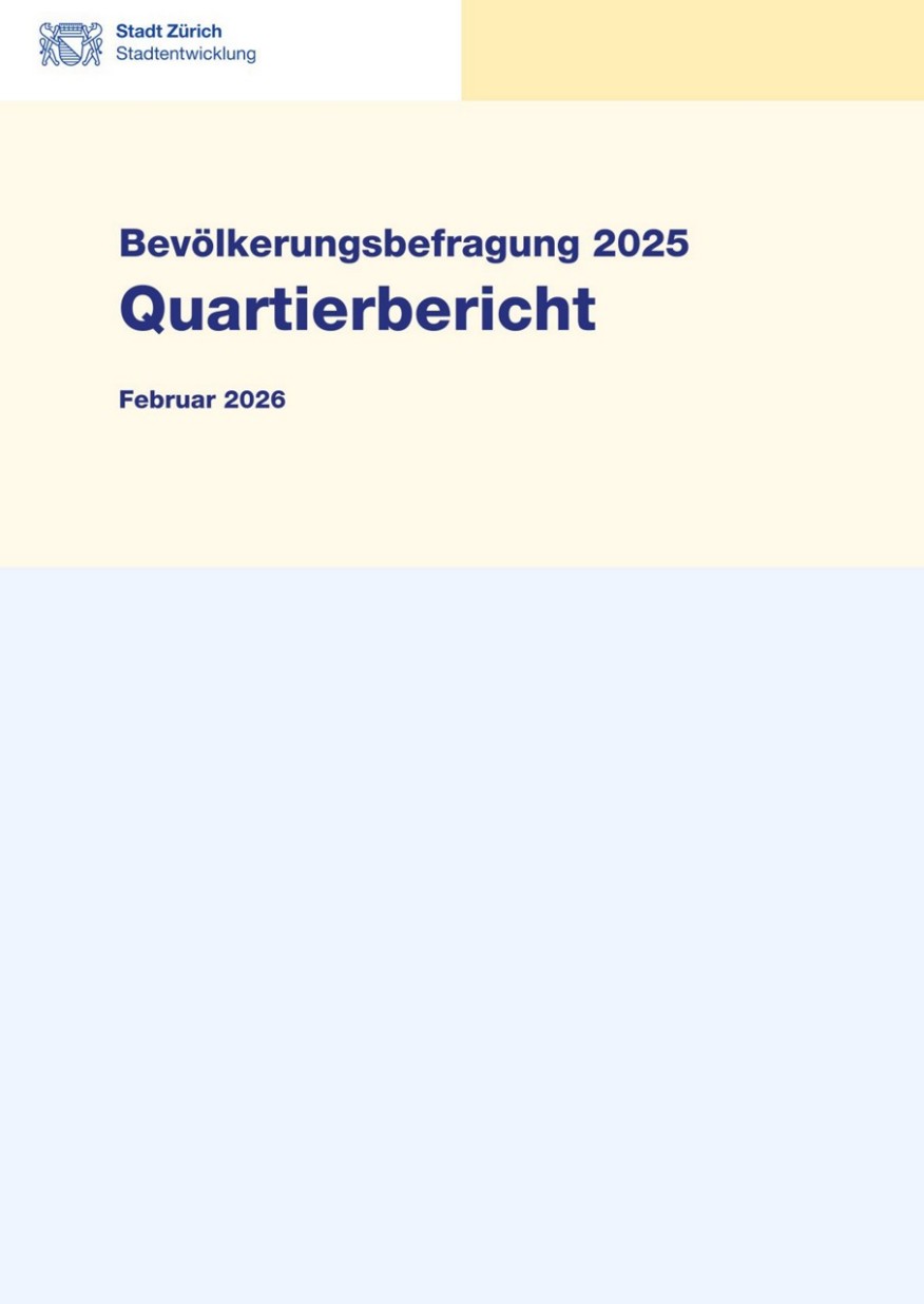 Quartierbericht zur Bevölkerungsbefragung 2025