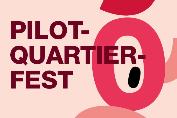 Pilotquartier-Fest