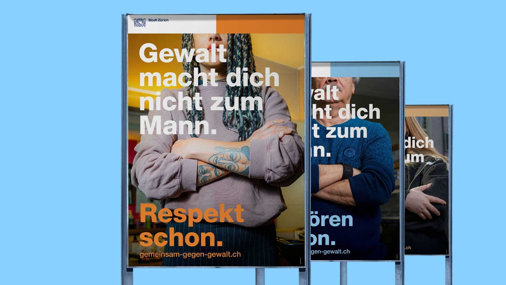 Plakat der Stadt Zürich mit einer Frau mit verschränkten Armen. Text: «Gewalt macht dich nicht zum Mann. Respekt schon.» Hinweis auf die Website gemeinsam-gegen-gewalt.ch.