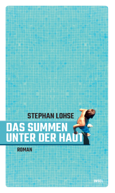 Lohse_Das Summen unter der Haut Lohse_Das Summen unter der Haut