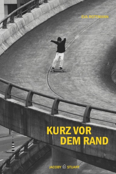 Rottmann_Kurz vor dem Rand Rottmann_Kurz vor dem Rand