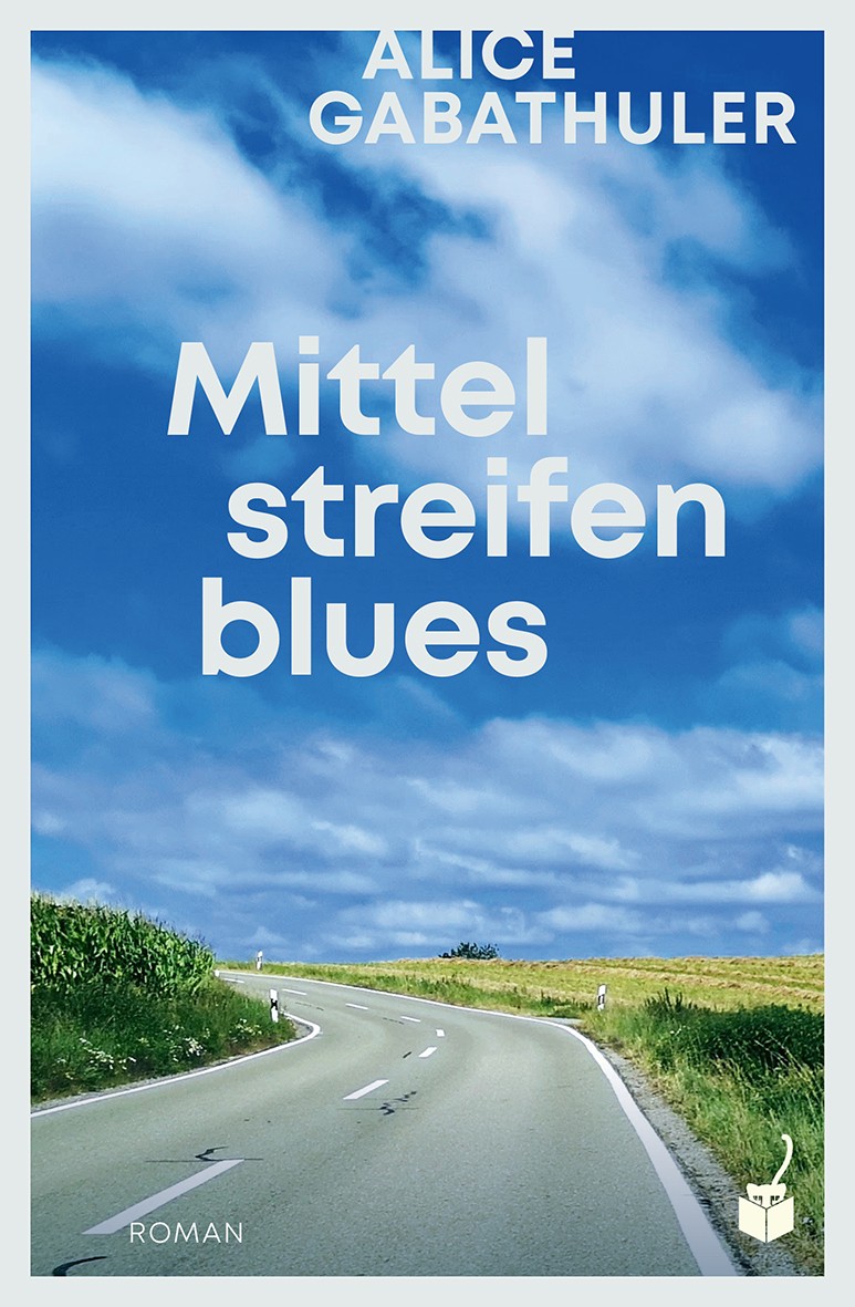 2024-gabathuler-mittelstreifenblues-cover