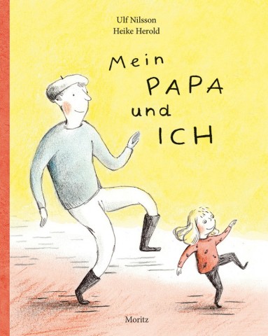 362-9_Nilsson_Mein_Papa_und_ich_U1_5.indd 362-9_Nilsson_Mein_Papa_und_ich_U1_5.indd