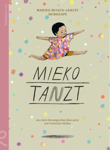 Myiata-Jancey_Mieko tanzt_Limbion Myiata-Jancey_Mieko tanzt_Limbion