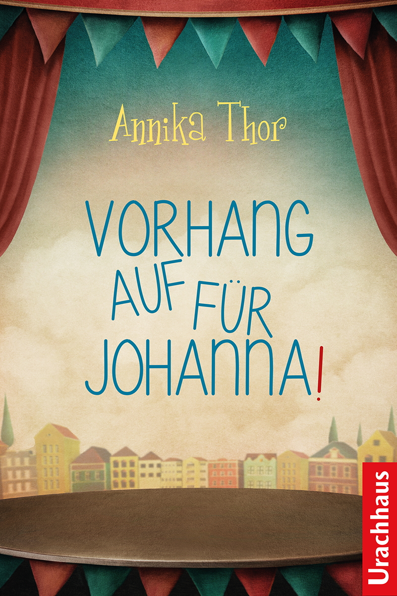 Thor_Vorhang auf für Johanna