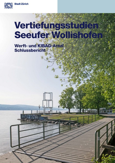 TB_Vertiefungsstudie_Seeufer_Wollishofen TB_Vertiefungsstudie_Seeufer_Wollishofen