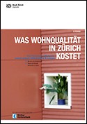 Deckblatt Hin und zurück Deckblatt Was Wohnqualität in Zürich kostet