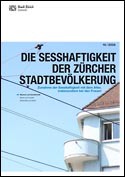 Deckblatt Die Sesshaftigkeit der Zürcher Stadtbevölkerung Deckblatt Die Sesshaftigkeit der Zürcher Stadtbevölkerung