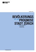 Deckblatt Zürcher Wirtschaftsdaten 4/2007 Deckblatt Bevölkerungsprognose 2010-2020