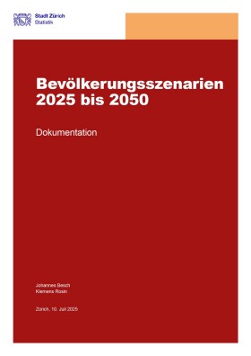 Bevölkerungsszenarien 2025 – 2050, Dokumentation Bevölkerungsszenarien 2025 – 2050 Dokumentation