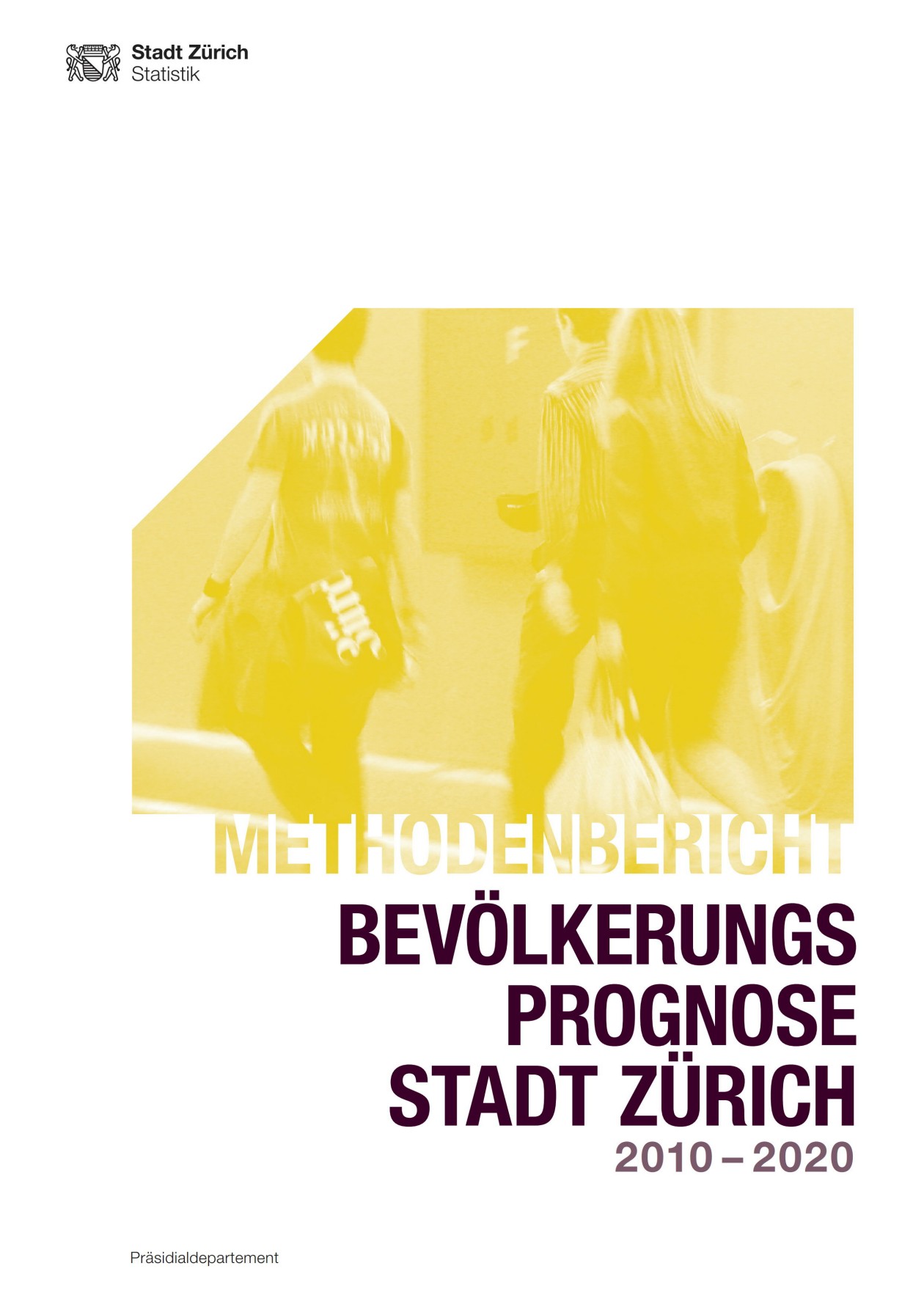 Deckblatt Methodenbericht Bevölkerungsprognose Stadt Zürich