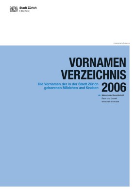 Deckblatt Vornamen-Verzeichnis 2006 Deckblatt Vornamen-Verzeichnis 2006